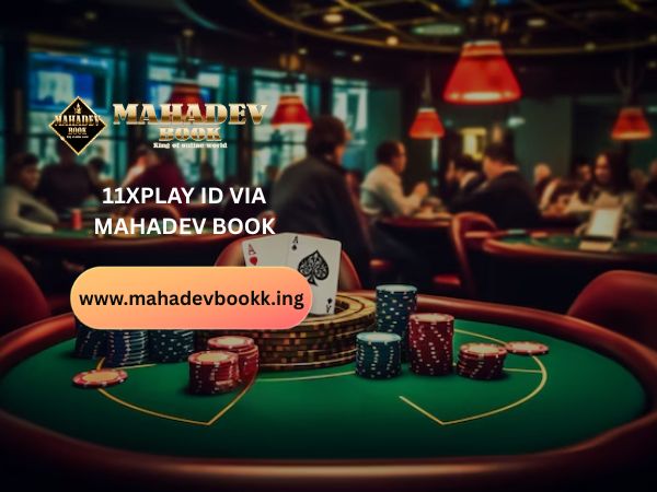 11xPlay ID via MahadevBook